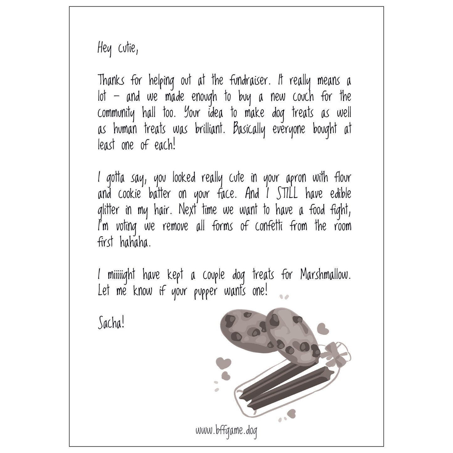 Mockup of a letter signed "Sacha!" with a drawing of two chocolate chip cookies and dog treats surrounded by hearts in black and white. White background.