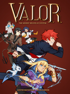 Cover of the Valor roleplay system book depicting different characters in fighting stance on a gridded dark red background.
